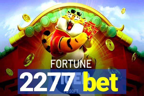 2277 bet